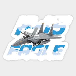 F15 Strike Eagle  Airforce Pilot Gift Modern Warbird Sticker